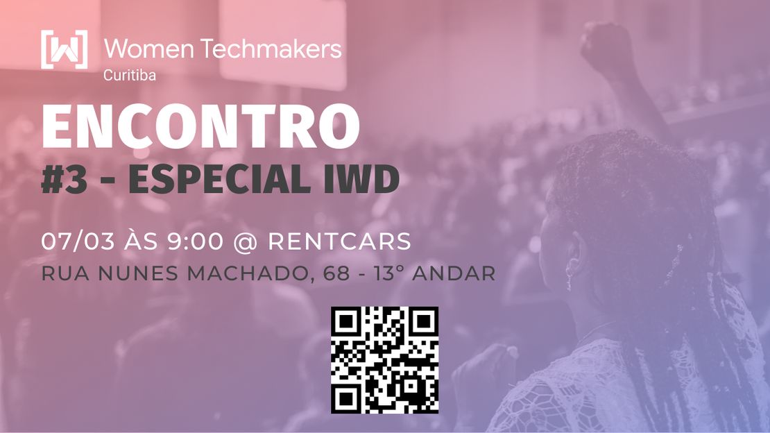 Encontro #3 WTM '20 - IWD / Dia Internacional da Mulher